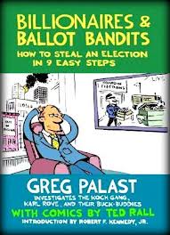 Billionaires and Ballot Bandits